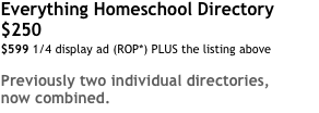 Everything Homeschool Directory $250